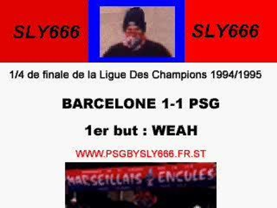 Barcelone-PSG 94-95 Weah