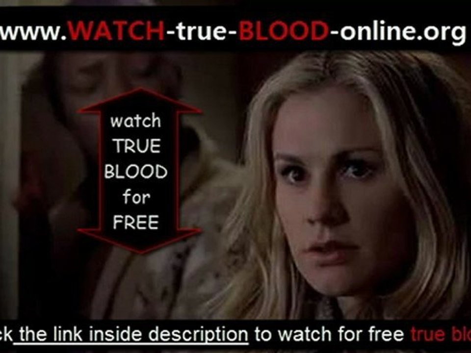 True Blood Season 5 Episode 3 - Whatever I Am, You Made Me