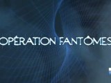 Operation Fantomes - S01E12 - 
