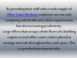 Office Workers More Productive when Water Coolers are Handy