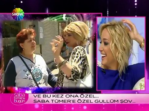 Fehmi Dalsaldı ile Gullüm Show - Saba Tümer özel