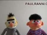 Bert and Ernie fight over Paul Ranni