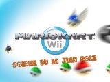 Mario Kart Wii NightPlay - Soirée Mario Kart Wii [Soirée du 16-6-2012] (720p HD)