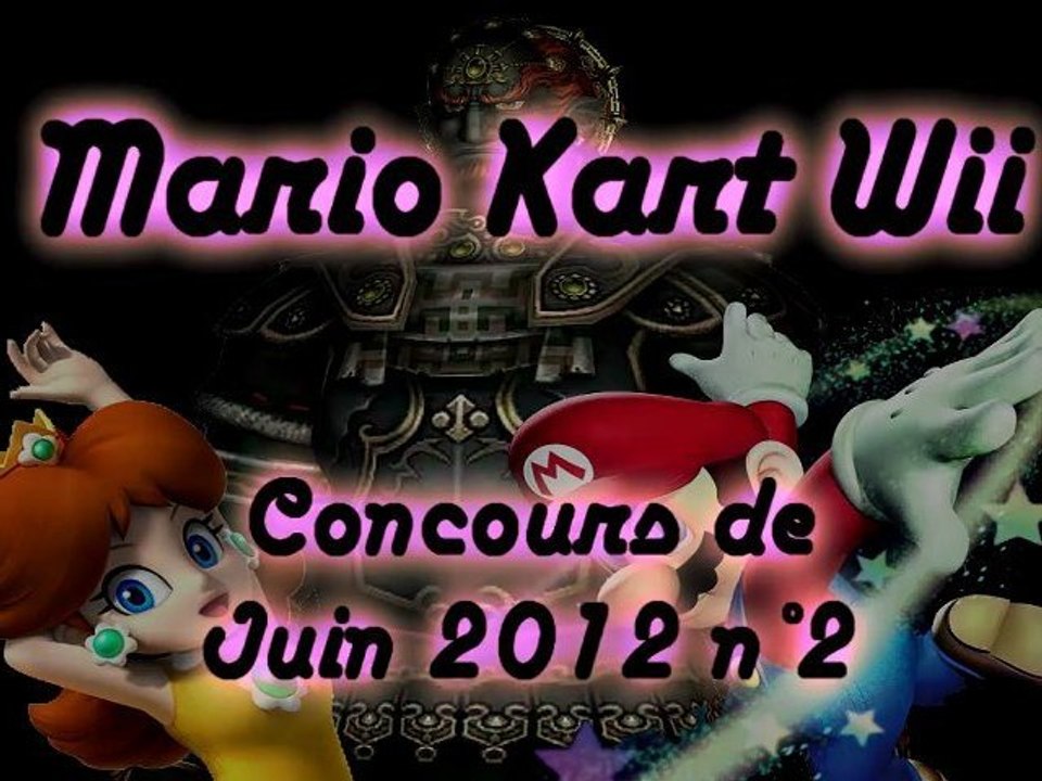 Mario Kart WII - Concours de Juin 2012 n° 2