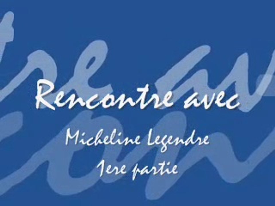 Rencontre avec..M.Legendre