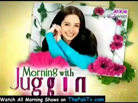 Morning With Juggan By PTV Home - 19th June 2012 - Part 4/4