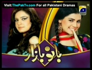 Bano Bazar Episode 51 By Geo Tv - Part 2/2