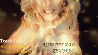 Ajda Pekkan Remixes 2012 (Dj SefaYıldırım)