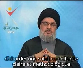 Sayed Nasrallah: Seule la solution politique est valable en Syrie (Fr)