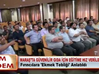 MARAŞ’TA GÜVENİLİR GIDA İÇİN EĞİTİME HIZ VERİLDİ