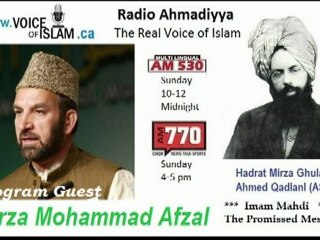 Radio Ahmadiyya 2012-01-08 Am530 - January 8th - Complete - Guest Mirza Mohammad Afzal