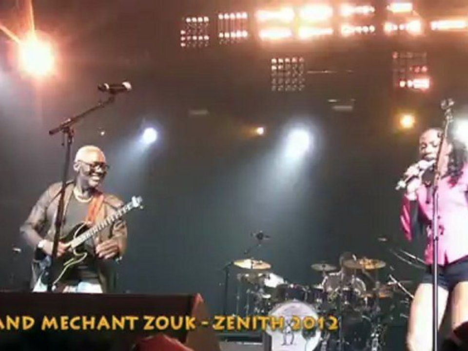 ZOUK - LE GRAND MECHANT ZOUK - ZENITH 2012