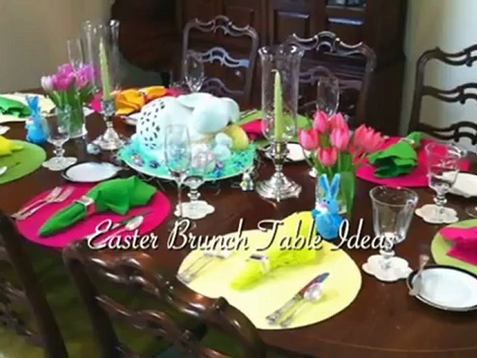 Ideas for Your 'Easter Brunch Table' -- Happy Easter!