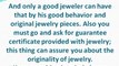 Get to know something about jewelry before buying