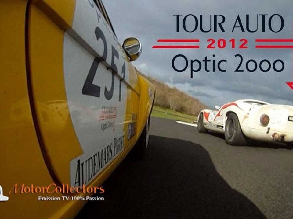 Tour Auto Optic 2000 - 2012