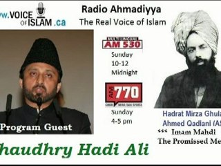 Radio Ahmadiyya 2012-05-13 Am530 - May 13th - Complete - Guest Chaudhry Hadi Ali