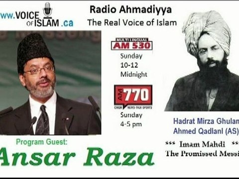Radio Ahmadiyya 2012-05-27 Am770 - May 27th - Complete - Guest Ansar Raza