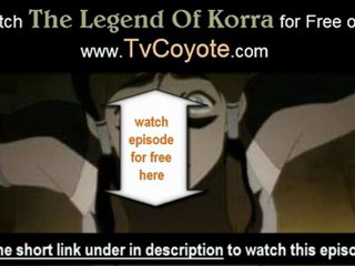 The Legend Of Korra season 1 Episode 3 -  The Revelation