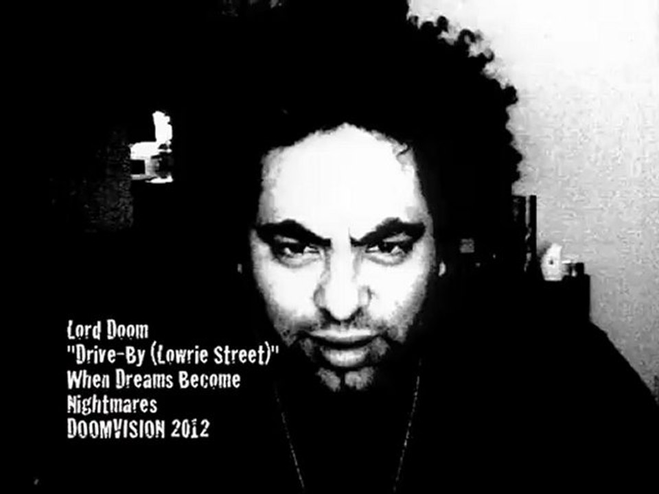 Lord Doom - Drive-By (Lowrie Street)
