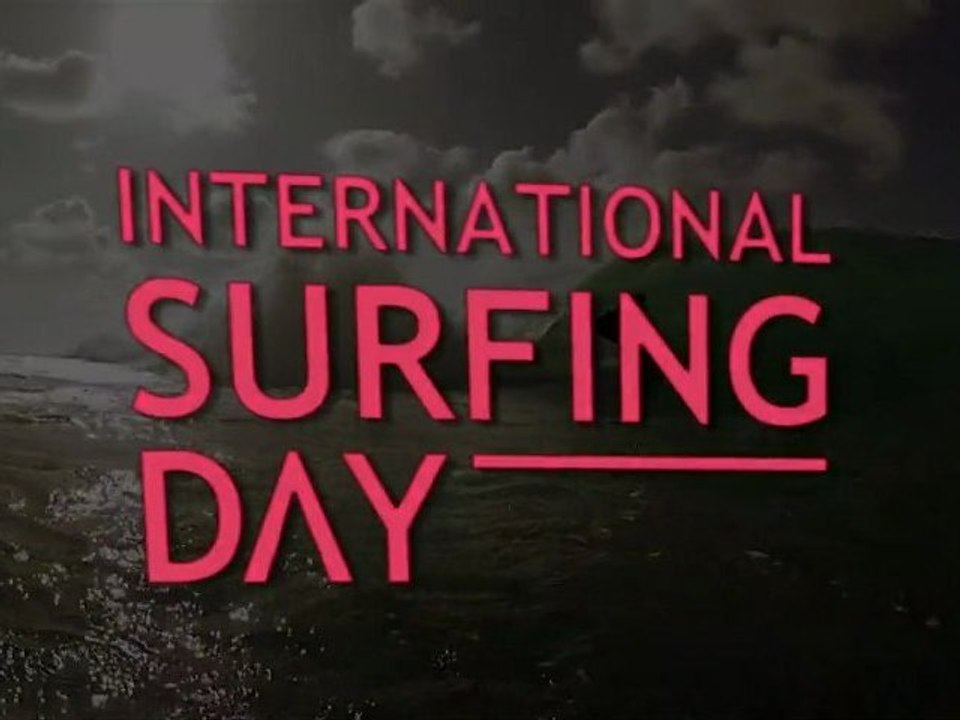 International Surfing Day Contest -  Feature Your Surf Spot Video