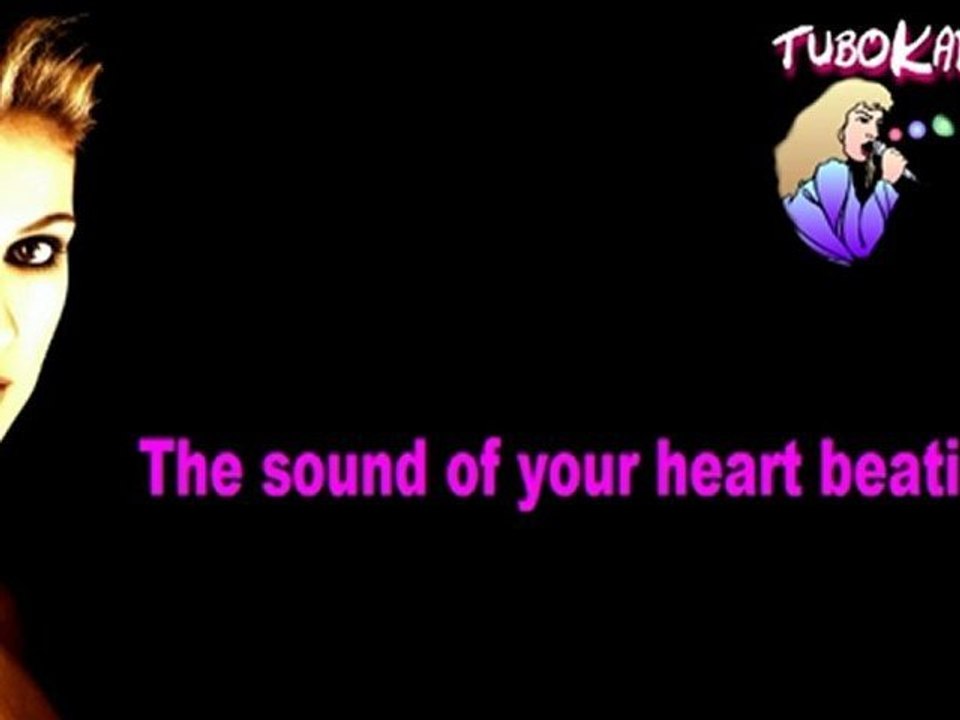 "Celine Dion" (The Power Of Love) - Karaoke