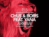 DJ Chus & Boris feat. Yana - Arriba! (Matthew Codek Remix) [Great Stuff]