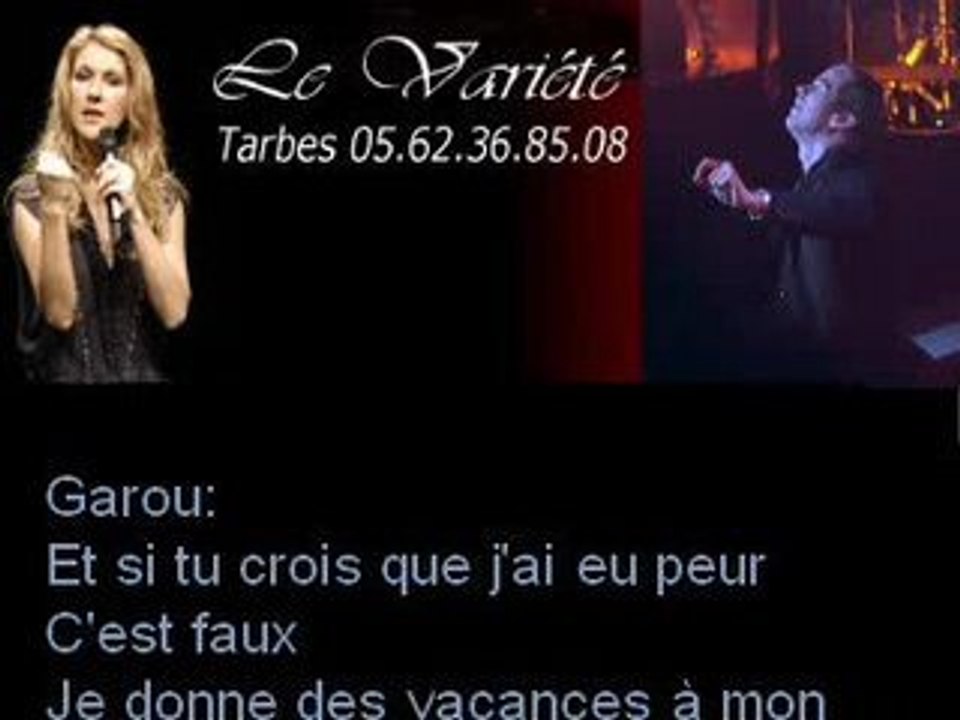 Céline Dion & Garou - "Sous Le Vent"