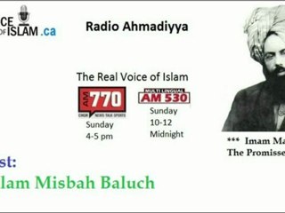 Radio Ahmadiyya 2012-02-26 Am770 - February 26th - Complete - Guest Ghulam Misbah Baluch