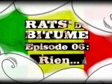 Rats du Bitume - Ep06 - Rien...