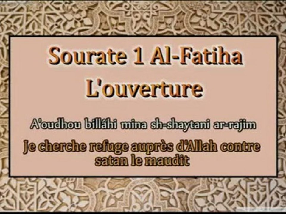 sourate 1 Al-Fatiha L'ouverture Al Afasy en francais + phonétique