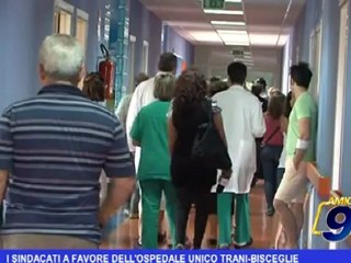 I sindacati a favore dell'ospedale unico Trani-Bisceglie