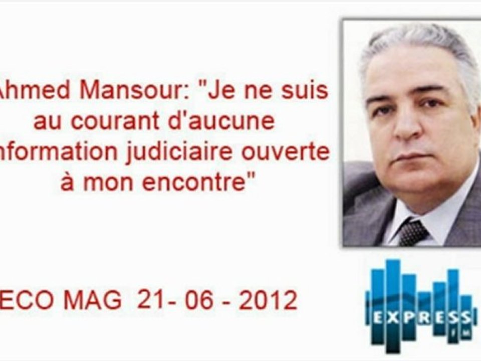 Ahmed Mansour Eco Mag 21-06-2012
