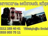 ^^ 0533~955~75~11 ^^ Beykoz merkezde müstakil 4 katlı köşk, 3. Üçüncü köprü güzergahında, deniz manzaralı,