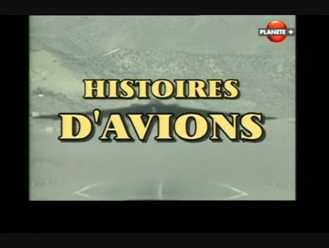 Histoires d'avions (Les bombardiers américains)