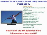 Panasonic VIERA TC-L55ET5 55-Inch 1080p 3D Full HD IPS LED-LCD TV with 4 Pairs of Polarized 3D Glasses