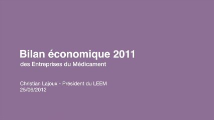 Bilan économique des Entreprises du Médicament - 2011