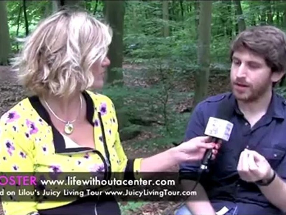 2/2 La vie sans centre - Jeff Foster - Lilou Mace - Pays bas