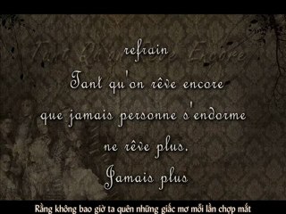 [Vietsub] Tant qu'on rêve encore - Le Roi Soleil