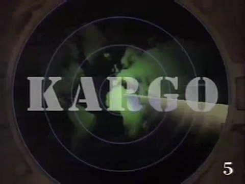Génerique De l'emission Kargo Mai 1991 LA CINQ
