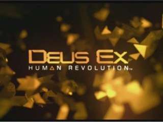Deus Ex Human Revolution [1] Dieu issu de la machine