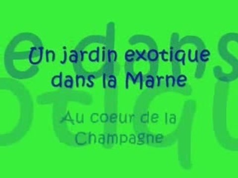 jardin exotique a Vitry le Francois