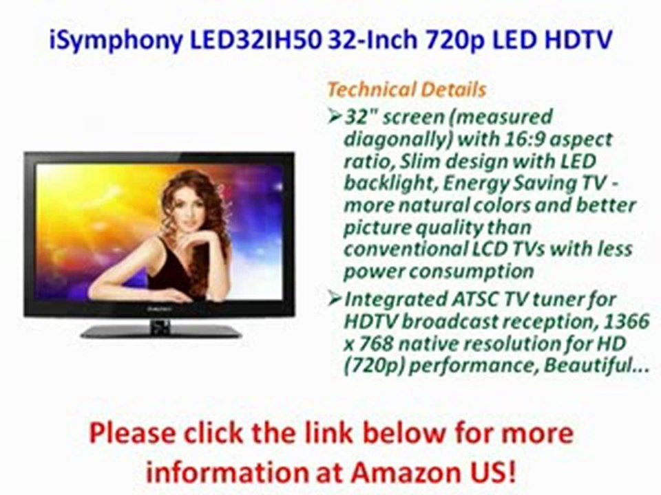 FOR SALE iSymphony LED32IH50 32-Inch 720p LED HDTV