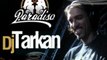 Dj Tarkan LIVE @ Paradiso Beach Club | Rhodes Island, Greece