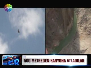 500 metreden kanyona atladılar - 25 haziran 2012