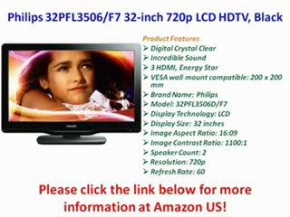 Philips 32PFL3506/F7 32-inch 720p LCD HDTV, Black PREVIEW | Philips 32PFL3506/F7 FOR SALE