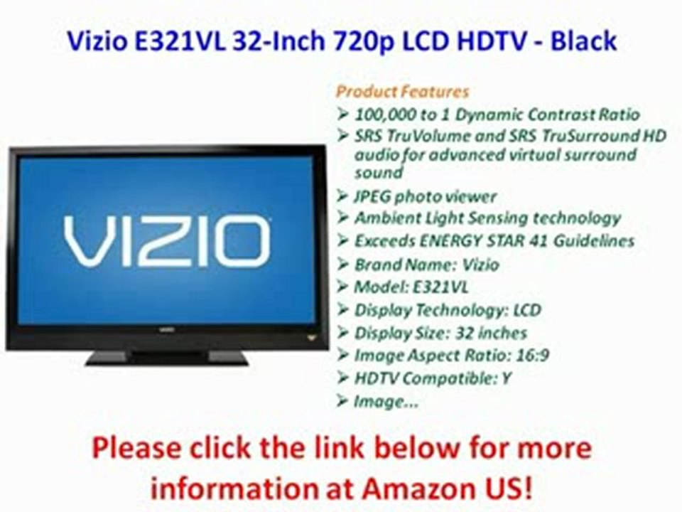 Vizio E321VL 32-Inch 720p LCD HDTV Black PREVIEW | Vizio E321VL 32-Inch 720p LCD HDTV Black FOR SALE