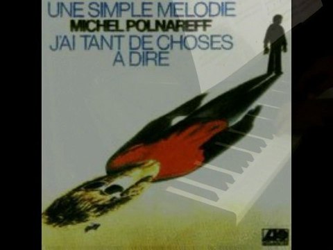 Michel Polnareff - Une simple mélodie - Piano Solo