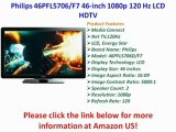 FOR SALE Philips 46PFL5706/F7 46-inch 1080p 120 Hz LCD HDTV with Wireless Net TV, Black