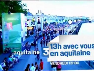 13H Spéciale"Bordeaux fëte le Vin 2012"