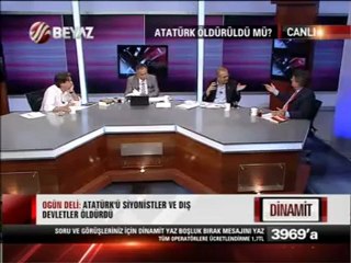 15/06/2012 TARİHİNDE BEYAZ TV EKRANLARINDA "DİNAMİT PROGRAMINDA ATATÜRKÜN ÖLDÜRÜLMESİ KONUSU KONUŞULUYOR-CD-4